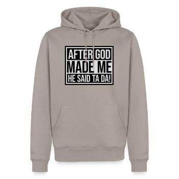Après que Dieu m’ait fait - Sweat à capuche Premium bio Homme - taupe - Devant - Nico (187cm)
