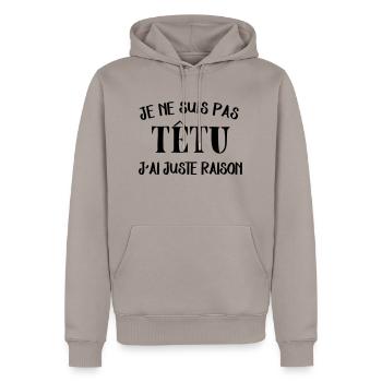 je suis pas tétu - Sweat à capuche Premium bio Homme - taupe - Devant - Nico (187cm)