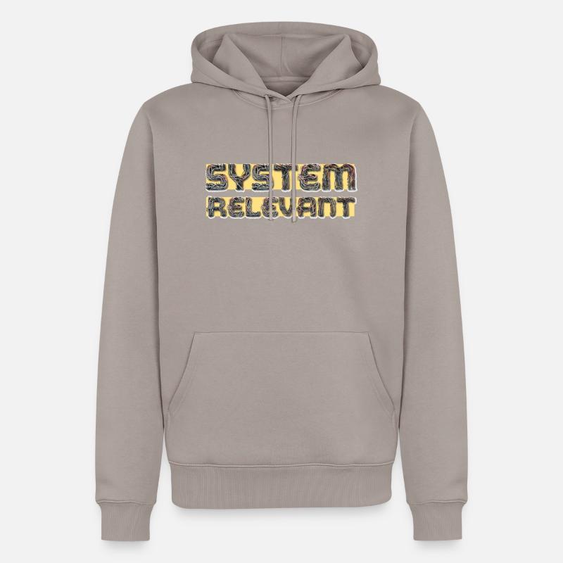 Systemrelevant - Männer Premium Bio Hoodie - Taupe