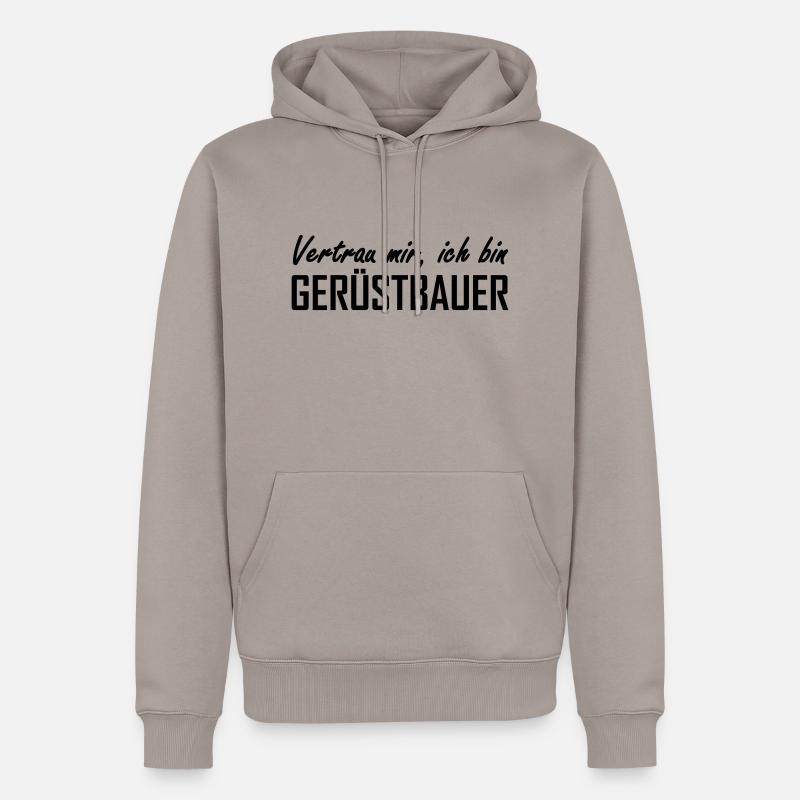 Gerüstbauer - Männer Premium Bio Hoodie - Taupe