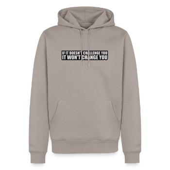 Workout Fitness Motivation Quote - Men’s Premium Organic Hoodie - taupe - Front - Nico (187cm)