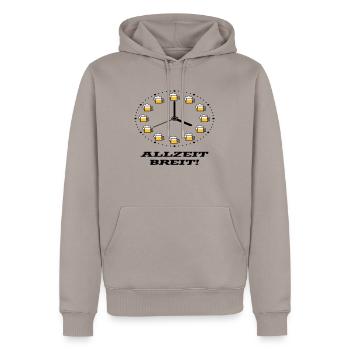 Allzeit Breit! (Bier / Uhr / Besoffen / Betrunken) - Männer Premium Bio Hoodie - Taupe - Vorne - Nico (187cm)