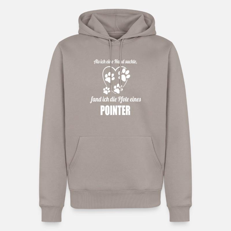 Hand & Pfote - Spruch - Pointer - Männer Premium Bio Hoodie - Taupe