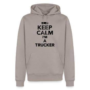 Keep calm I'm a Trucker - Sweat à capuche Premium bio Homme - taupe - Devant - Nico (187cm)