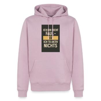 Ich bin nicht faul - Ich tu aktiv nichts 02 - Männer Premium Bio Hoodie - Altrosa - Vorne - Nico (187cm)