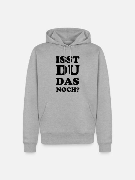 Isst du das noch? - Männer Premium Bio Hoodie - Grau meliert
