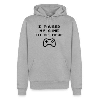I PAUSED MY GAME TO BE HERE - Gamer Gift Idea - Men’s Premium Organic Hoodie - heather grey - Front - Thijin (182cm)