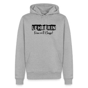 Lehrerin - Frau mit Klasse - Männer Premium Bio Hoodie - Grau meliert - Vorne - Thijin (182cm)