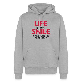 Life is short, smile while you still have teeth - Männer Premium Bio Hoodie - Grau meliert - Vorne - Thijin (182cm)