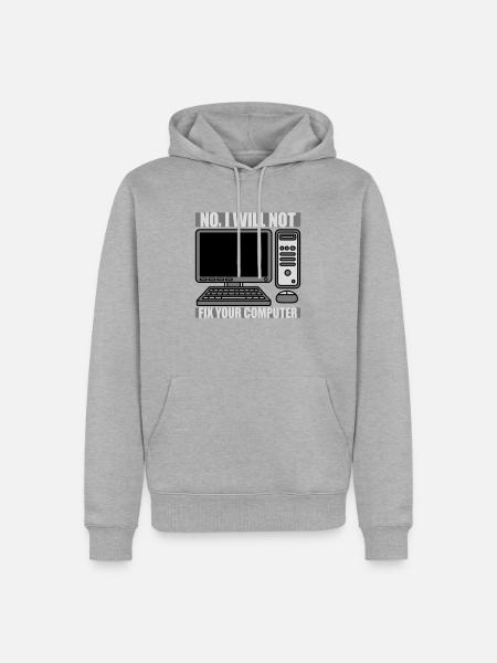 not fix your computer - Men’s Premium Organic Hoodie - heather grey