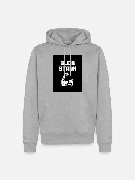 BLEIB STARK - Männer Premium Bio Hoodie - Grau meliert