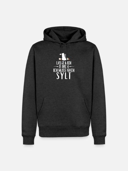 Lasst mich durch ich muss nach Sylt Möwe - Männer Premium Bio Hoodie - Anthrazit meliert