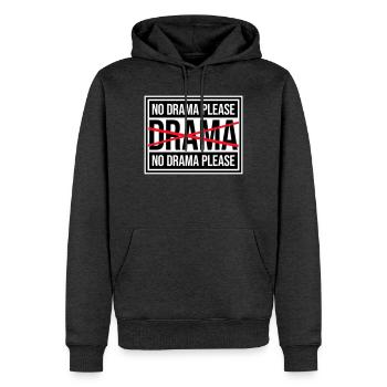 Pas de drame Repose-toi Détends-toi Détends-toi Détends-toi Amuse-toi - Sweat à capuche Premium bio Homme - anthracite chiné - Devant - Thijin (182cm)