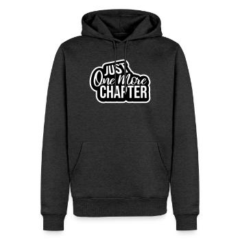 Just One More Chapter Lustig Bücherwurm Lesen Cool - Männer Premium Bio Hoodie - Anthrazit meliert - Vorne - Thijin (182cm)
