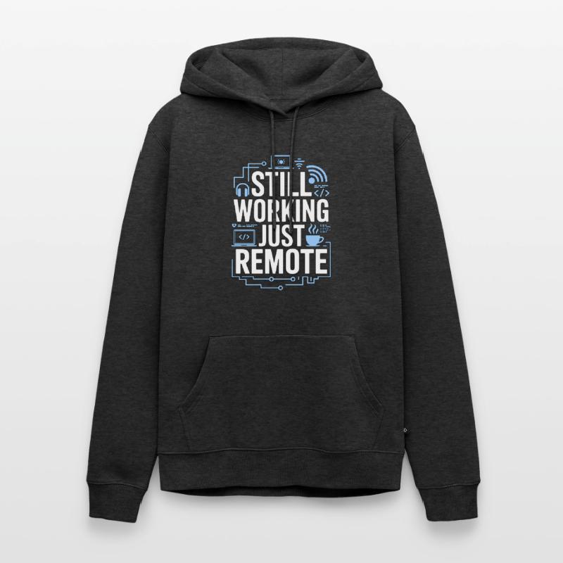 Remote Developer Still Working Remote Tech Worker Men’s Premium Organic Hoodie