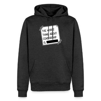 Le pire dans la censure, c’est l’ironie amusante - Sweat à capuche Premium bio Homme - anthracite chiné - Devant - Thijin (182cm)
