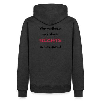 Wir wollten uns doch nichts schenken Geschenkidee - Männer Premium Bio Hoodie - Anthrazit meliert - Hinten - Thijin (182cm)