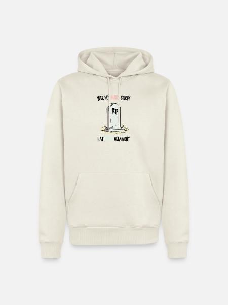 Wer mit Minus stirbt, hat Plus gemacht - Männer Premium Bio Hoodie - Naturweiß