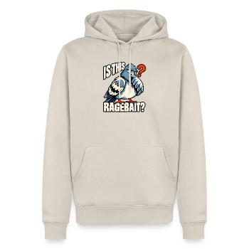 Ragebait Jugendwort 2026 Taube Meme - Männer Premium Bio Hoodie - Beige - Vorne - Thijin (182cm)
