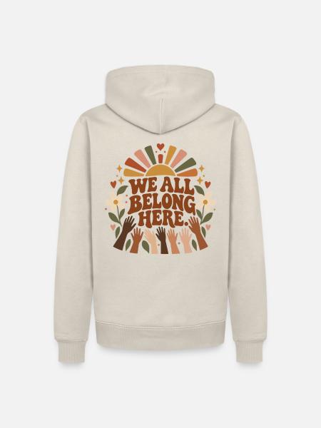 We All Belong Here - Männer Premium Bio Hoodie - Beige