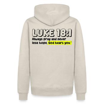 Luke 18:1 | Bible Quote - Men’s Premium Organic Hoodie - beige - Back - Thijin (182cm)