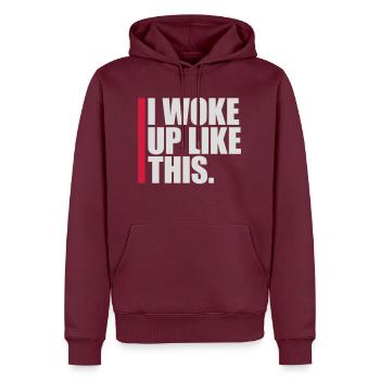 Je me suis réveillé comme ça - Sweat à capuche Premium bio Homme - bourgogne - Devant - Nico (187cm)