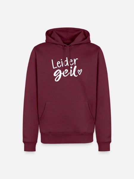 Leider Geil - Cooler Spruch - Geschenkidee - Männer Premium Bio Hoodie - Burgunderrot