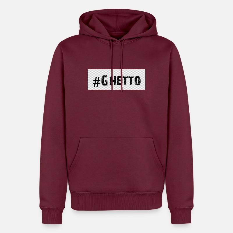 Ghetto - Sweat à capuche Premium bio Homme - bourgogne