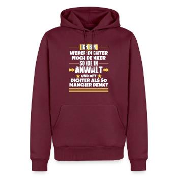 Neither poet nor thinker, but lawyer - Men’s Premium Organic Hoodie - burgundy - Front - Nico (187cm)