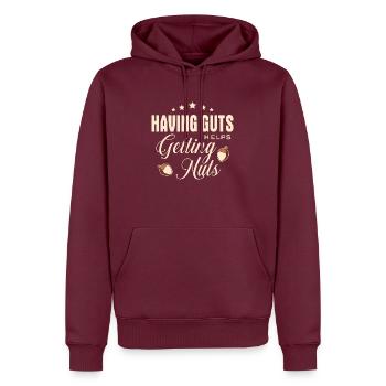 Lustiger Spruch - Having guts helps getting nuts - Männer Premium Bio Hoodie - Burgunderrot - Vorne - Nico (187cm)