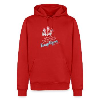 Im Job ist es wie bei einem Banküberfall. Ohne ... - Männer Premium Bio Hoodie - Rot - Vorne - Nico (187cm)