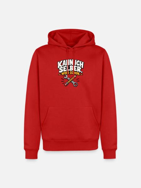 Kann ich selber. Wird schon. - Männer Premium Bio Hoodie - Rot