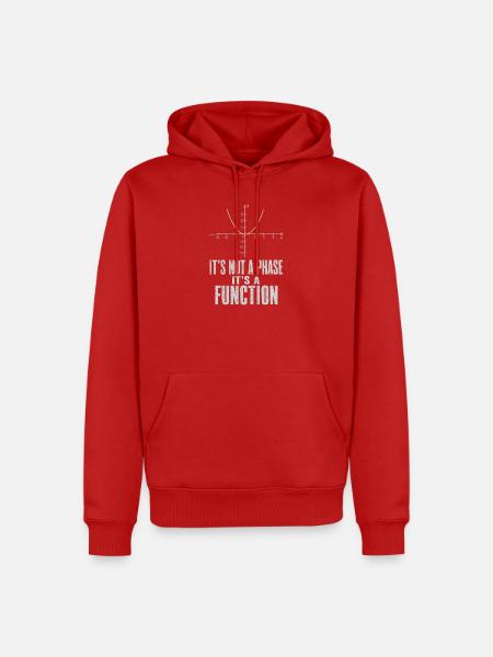 Keine Phase Sondern Eine Funktion Mathelehrer - Männer Premium Bio Hoodie - Rot