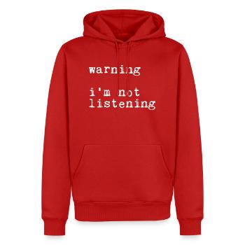 Warning I'm Not Listening 19 - Männer Premium Bio Hoodie - Rot - Vorne - Nico (187cm)