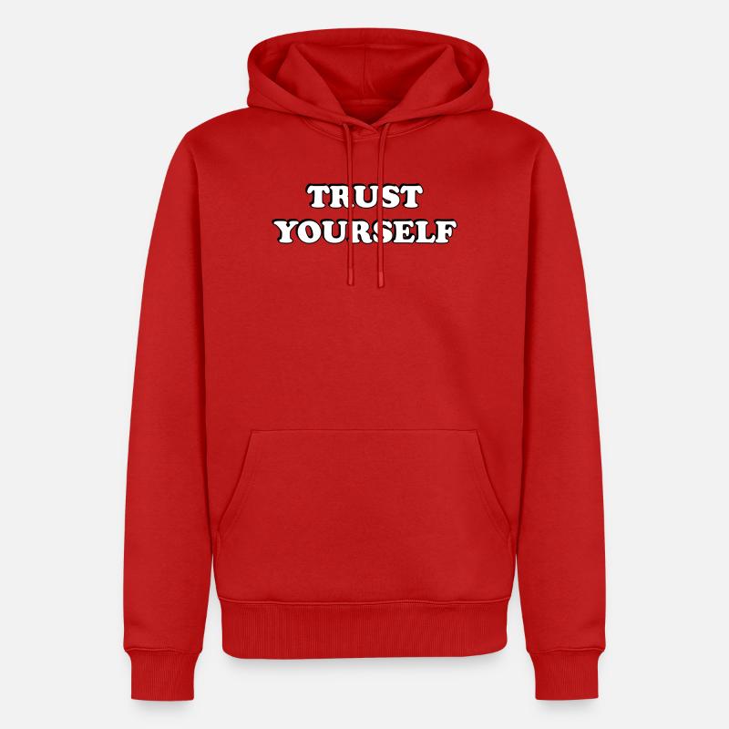 Faites-vous confiance Typographie audacieuse - Sweat à capuche Premium bio Homme - rouge