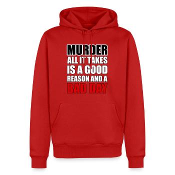 Mord – ein guter Grund und ein schlechter Tag - Männer Premium Bio Hoodie - Rot - Vorne - Nico (187cm)