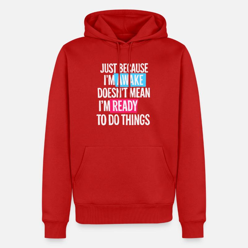 Faulenzer Lustiger Spruch Geschenk Idee - Männer Premium Bio Hoodie - Rot