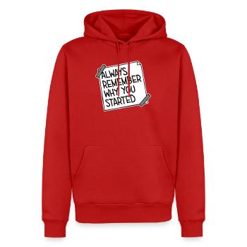 Always Remember Why You Started Motivation Saying - Men’s Premium Organic Hoodie - red - Front - Nico (187cm)