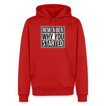Always Remember Why You Started Motivation Saying - Men’s Premium Organic Hoodie - red - Front - Nico (187cm)