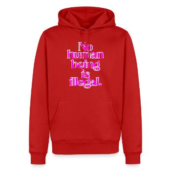 no human is illegal - The Original - Männer Premium Bio Hoodie - Rot - Vorne - Nico (187cm)
