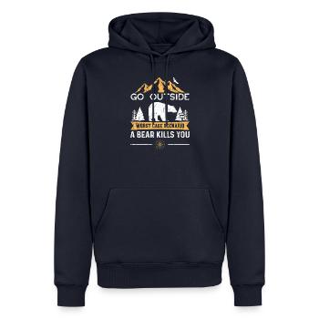Go Outside Worstcase Scenario A Bear Kills You - Men’s Premium Organic Hoodie - navy - Front - Nico (187cm)