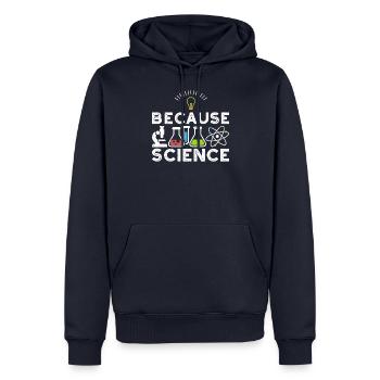 Parce que la science - Sweat à capuche Premium bio Homme - bleu marine - Devant - Nico (187cm)