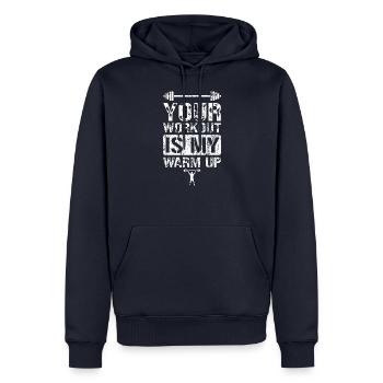 Your Workout Is My Warm Up - Workout - Männer Premium Bio Hoodie - Navy - Vorne - Nico (187cm)