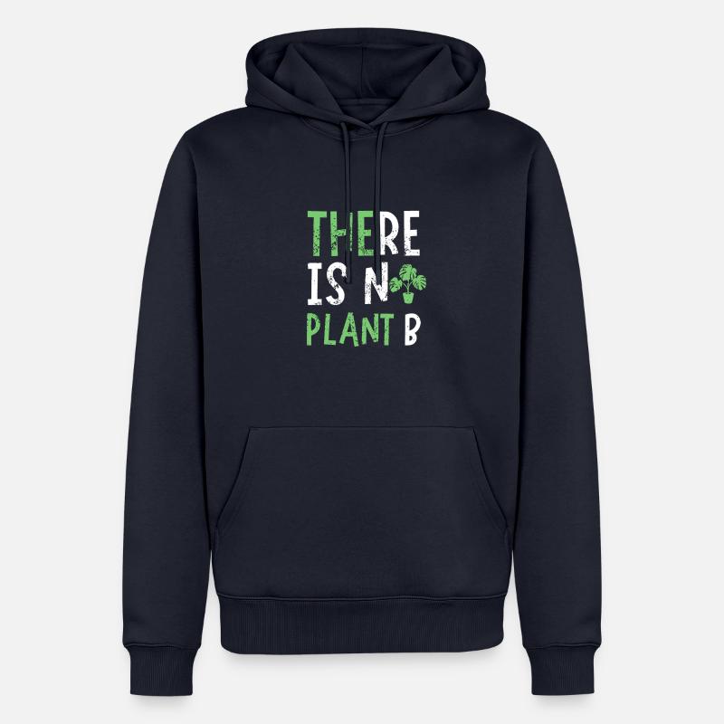 Il n’y a pas de plante B - Sweat à capuche Premium bio Homme - bleu marine
