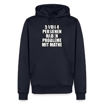 Mathe Mathematik - Männer Premium Bio Hoodie - Navy - Vorne - Nico (187cm)