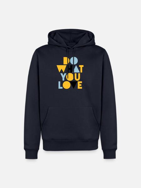 fais ce que tu aimes - Sweat à capuche Premium bio Homme - bleu marine