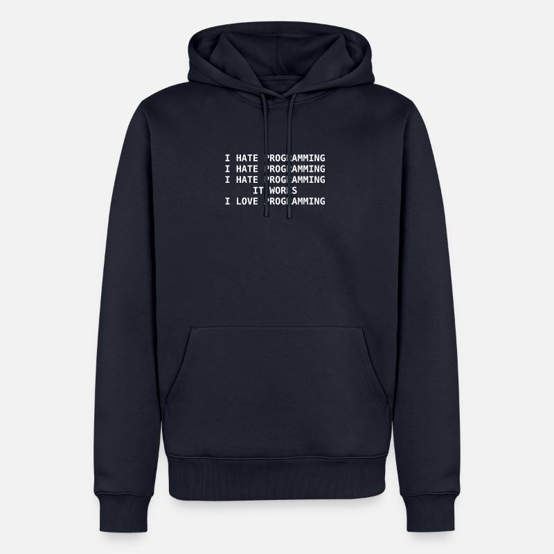 Ich Hasse Programmieren Computer Science Nerd Idee - Männer Premium Bio Hoodie - Navy