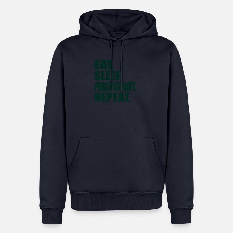 Eat Sleep Procrastinate Repeat Student - Männer Premium Bio Hoodie - Navy