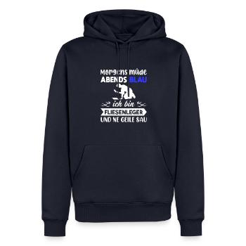 Morgens Müde Abends Blau Fliesenleger - Männer Premium Bio Hoodie - Navy - Vorne - Nico (187cm)