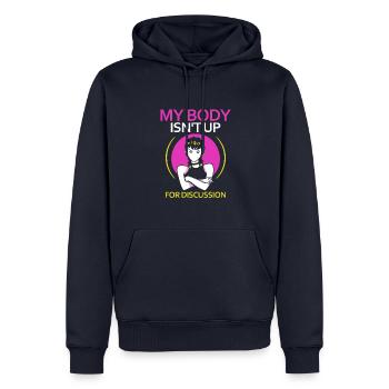 My Body Isn't Up For Discussion - Männer Premium Bio Hoodie - Navy - Vorne - Nico (187cm)